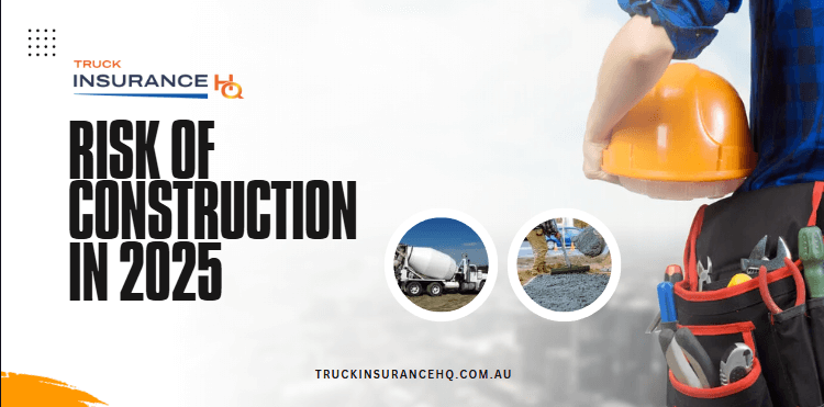 Risk of Construction in 2025